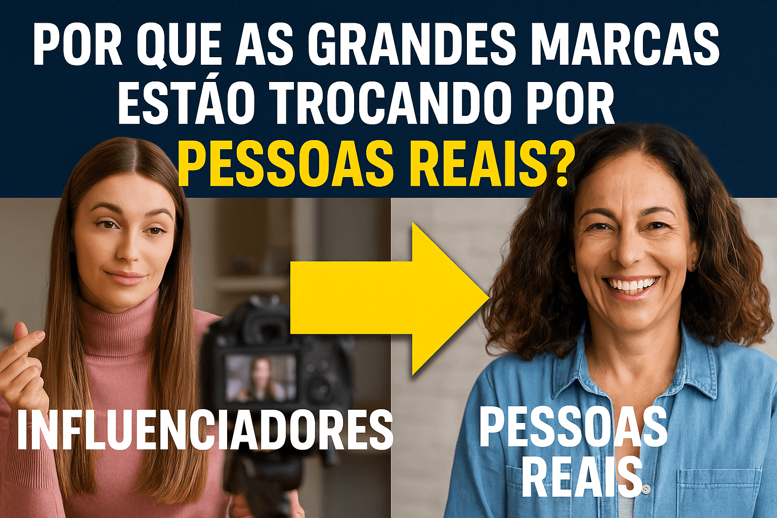 Por que grandes marcas estão trocando influenciadores por pessoas reais?
